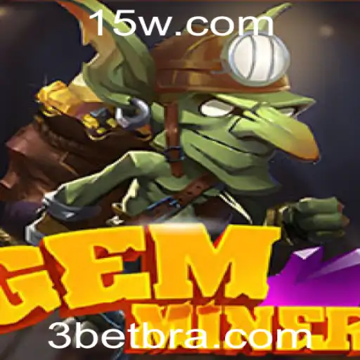 GemMiner: Explorando as Profundezas do Jogo com Estratégia 3bet